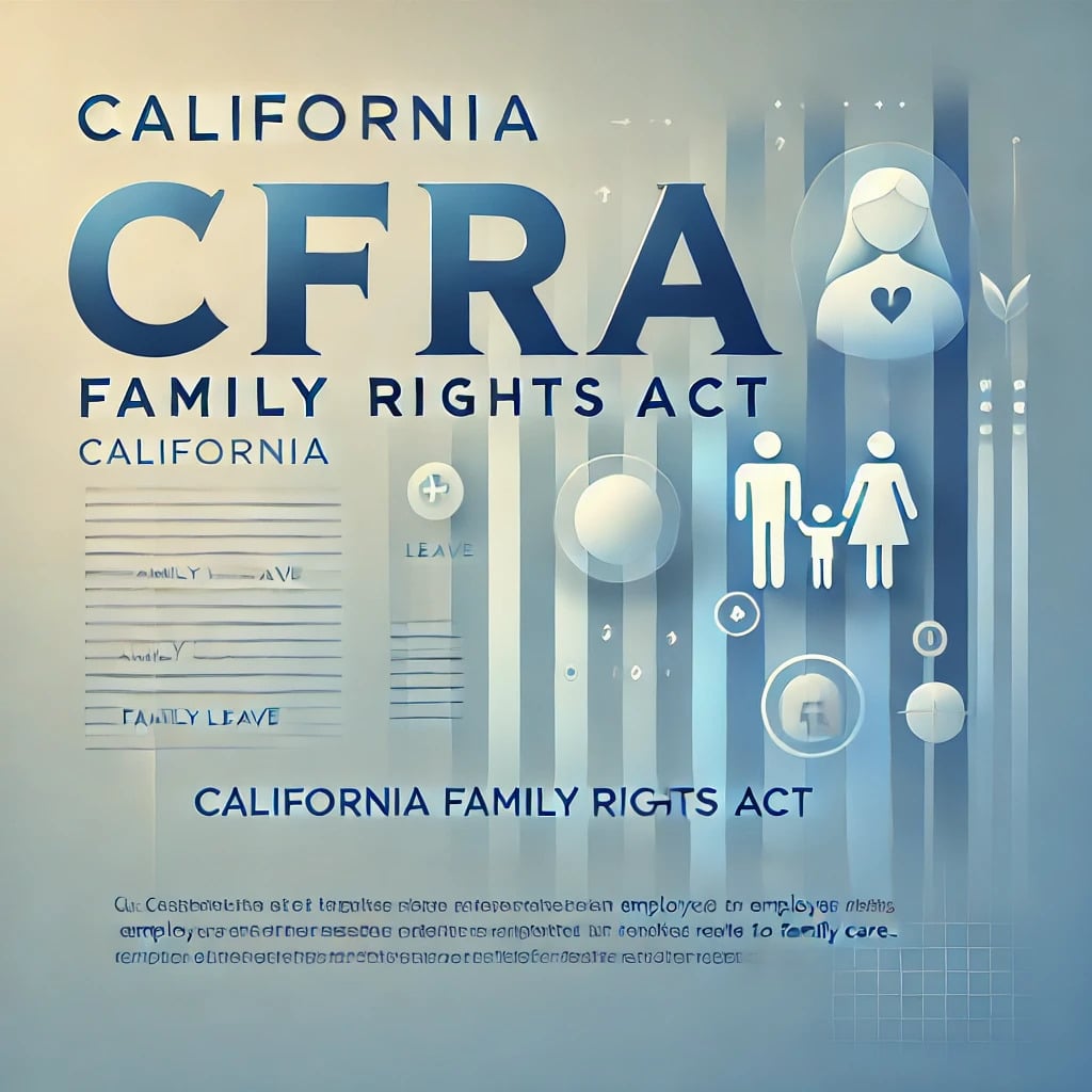 California Family Rights Act